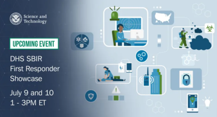 SBIR First Responder Showcase 2024, July 9 and 10, 1-3PM ET